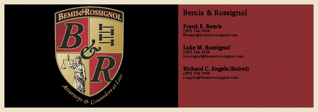 Bemis & Rossignol Attorneys & Councilors At Law